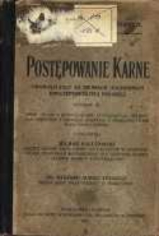 Postępowanie karne obowiązujące na ziemiach zachodnich Rzeczypospolitej Polskiej: zbiór ustaw i rozporządzeń dotyczących ustroju sądownictwa i procesu karnego z orzecznictwem Sądu Najwyższego.