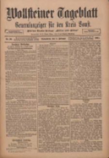 Wollsteiner Tageblatt: Generalanzeiger f&uuml;r den Kreis Bomst: mit der Gratis-Beilage: "Bl&auml;tter und Bl&uuml;ten" 1911.02.04 Nr30