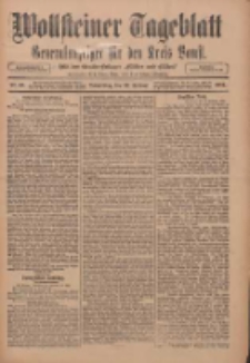 Wollsteiner Tageblatt: Generalanzeiger f&uuml;r den Kreis Bomst: mit der Gratis-Beilage: "Bl&auml;tter und Bl&uuml;ten" 1911.02.16 Nr40