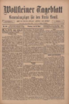 Wollsteiner Tageblatt: Generalanzeiger für den Kreis Bomst: mit der Gratis-Beilage: "Blätter und Blüten" 1911.04.16 Nr90