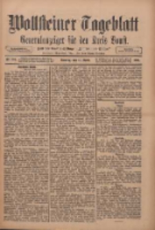 Wollsteiner Tageblatt: Generalanzeiger für den Kreis Bomst: mit der Gratis-Beilage: "Blätter und Blüten" 1911.04.30 Nr101