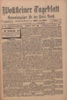 Wollsteiner Tageblatt: Generalanzeiger für den Kreis Bomst: mit der Gratis-Beilage: "Blätter und Blüten" 1911.05.27 Nr123