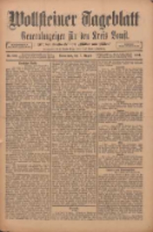 Wollsteiner Tageblatt: Generalanzeiger für den Kreis Bomst: mit der Gratis-Beilage: "Blätter und Blüten" 1911.08.05 Nr182