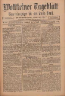 Wollsteiner Tageblatt: Generalanzeiger für den Kreis Bomst: mit der Gratis-Beilage: "Blätter und Blüten" 1911.08.12 Nr188