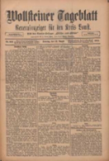 Wollsteiner Tageblatt: Generalanzeiger für den Kreis Bomst: mit der Gratis-Beilage: "Blätter und Blüten" 1911.08.13 Nr189