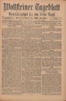 Wollsteiner Tageblatt: Generalanzeiger für den Kreis Bomst: mit der Gratis-Beilage: "Blätter und Blüten" 1911.09.14 Nr216