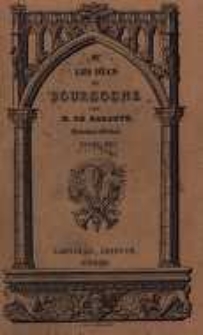 Histoire des ducs de Bourgogne de la maison de Valois: 1364-1477. T.4, Jean-sans-Peur