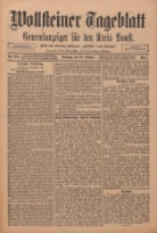 Wollsteiner Tageblatt: Generalanzeiger für den Kreis Bomst: mit der Gratis-Beilage: "Blätter und Blüten" 1911.10.22 Nr249