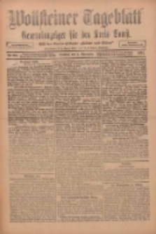 Wollsteiner Tageblatt: Generalanzeiger für den Kreis Bomst: mit der Gratis-Beilage: "Blätter und Blüten" 1911.11.05 Nr261