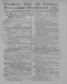 Wreschener Stadt und Kreisblatt; Wrzesiński Orędownik miejski i powiatowy: amtlicher Anzeiger für den Kreis Wreschen; organ urzędowy na powiat wrzesiński 1919.03.27 Nr36