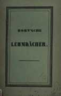 Anweisung zum Bau der Dorn'schen Lehmdächer: nach gemachten Erfahrungen faßlich beschrieben