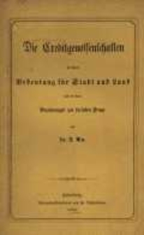 Die Creditgenossenschaften in ihrer Bedeutung für Stadt und Land und in ihren Beziehungen zur socialen Frage