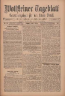 Wollsteiner Tageblatt: Generalanzeiger f&uuml;r den Kreis Bomst: mit der Gratis-Beilage: "Bl&auml;tter und Bl&uuml;ten" 1912.03.06 Nr55