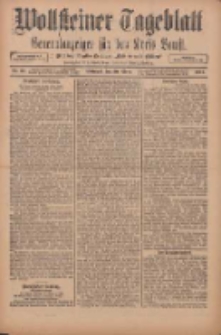 Wollsteiner Tageblatt: Generalanzeiger f&uuml;r den Kreis Bomst: mit der Gratis-Beilage: "Bl&auml;tter und Bl&uuml;ten" 1912.03.20 Nr67