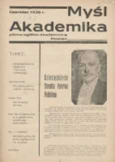 Myśl Akademicka: pismo ogólno-akademickie Poznań 1936 czerwiec R.6 Nr7