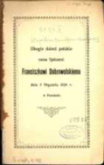 Ubogie dzieci polskie swemu Opiekunowi Franciszkowi Dobrowolskiemu dnia 5 stycznia 1896 r. w Poznaniu