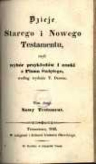 Dzieje Starego i Nowego Testamentu, czyli Wybór przykładów i nauki z Pisma Świętego