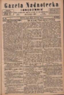 Gazeta Nadnotecka i Orędownik: pismo poświęcone sprawie polskiej na ziemi nadnoteckiej 1924.06.15 R.4 Nr136