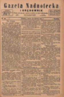 Gazeta Nadnotecka i Orędownik: pismo poświęcone sprawie polskiej na ziemi nadnoteckiej 1924.06.28 R.4 Nr146