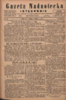 Gazeta Nadnotecka i Orędownik: pismo poświęcone sprawie polskiej na ziemi nadnoteckiej 1925.02.14 R.5 Nr37