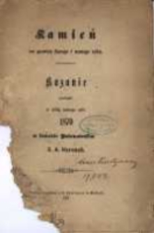 Kamień na granicy starego i nowego roku : kazanie powiedział w wilią nowego roku 1870 w kościele Polanowskim X. A. Harnoch