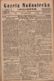 Gazeta Nadnotecka i Orędownik: pismo poświęcone sprawie polskiej na ziemi nadnoteckiej 1924.06.07 R.4 Nr130