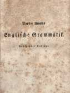 Theodor Arnolds Englische Grammatik: Mit vielen Uebungsstücken