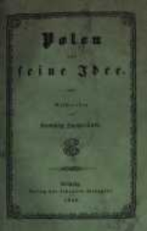 Polen und seine Idee geschrieben von Ludwig Zychliński