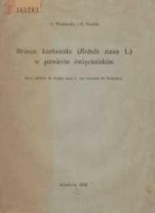 Brzoza karłowata (Betula nana L.) w powiecie święciańskim; Deux stations de Betula nana L. aux environs de Święciany