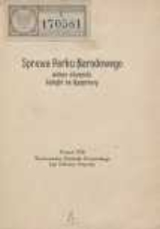 Sprawa Parku Narodowego wobec otwarcia kolejki na Kasprowy