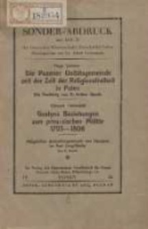 Die Posener Unitätsgemeinde seit der Zeit der Religionsfreiheit in Polen; Gostyns Beziehungen zum preussischen Militär 1793-1806; Missglückter Ansiedlungsversuch von Häuslern im Amt Lang-Goslin
