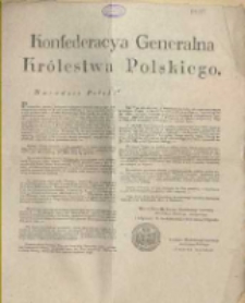 Konfederacya Generalna Królestwa Polskiego. (Odezwa wzywająca do ofiar na cele wojskowe)