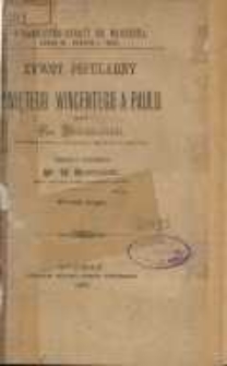 Żywot popularny świętego Wincentego a Paulo / przez Berbiguier ; przeł. z fr. W. Maryański.