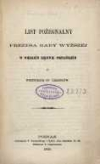 List pożegnalny Prezesa Rady Wyższej w Wielki&eacute;m Xsięstwie Poznański&eacute;m do Wszystkich PP. Członk&oacute;w