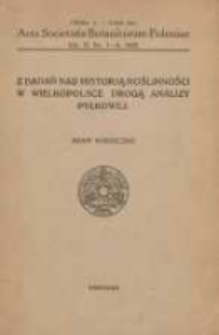 Z badań nad historją roślinności w Wielkopolsce drogą analizy pyłkowej
