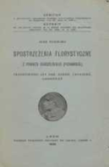 Spostrzeżenia florystyczne z powiatu chodzieskiego (poznańskie); Floristisches aus dem Kreise Chodzież, Grosspolen