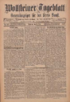 Wollsteiner Tageblatt: Generalanzeiger für den Kreis Bomst: mit der Gratis-Beilage: "Blätter und Blüten" 1912.06.09 Nr133