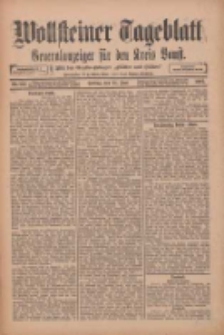Wollsteiner Tageblatt: Generalanzeiger für den Kreis Bomst: mit der Gratis-Beilage: "Blätter und Blüten" 1912.06.14 Nr137