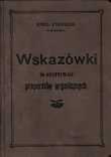 Wskazówki do otrzymywania preparatów organicznych