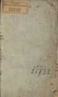 Wypisy z rozmaitych pisarzy dla poczynaiących się uczyć języka łacinskiego / przez Fryderyka Gedykie ułożone ; a do użycia Polaków przystosowane przez Felixa Bentkowskiego.