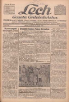 Lech.Gazeta Gnieźnieńska: codzienne pismo polityczne dla wszystkich stanów. Dodatki: tygodniowy "Lechita" i powieściowy oraz dwutygodnik "Leszek" 1932.08.31 R.33 Nr199