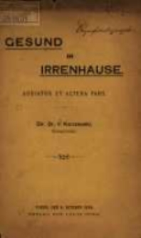 Gesund im Irrenhause.