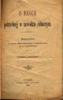 O nauce potrzebnej w zawodzie rólniczym [!] : rozprawa na zebraniu Kółek włościańskich w Trzemesznie / przez ks. A. Ćwiklińskiego.