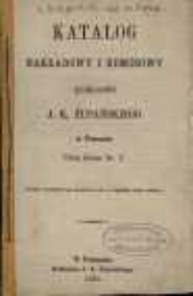 Katalog nakładowy i komisowy księgarni Jana Konstantego Żupańskiego w Poznaniu. 1870