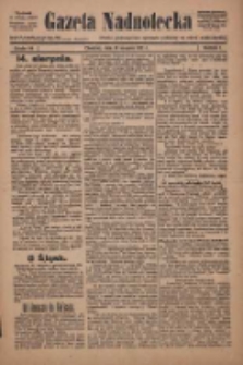 Gazeta Nadnotecka: pismo poświęcone sprawie polskiej na ziemi nadnoteckiej 1921.08.16 R.1 Nr64