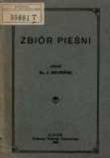 Zbi&oacute;r pieśni / zebrał J. Krupiński.