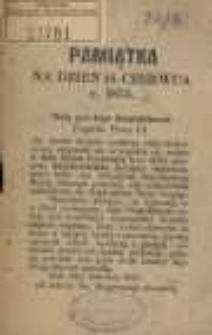 Pamiątka na dzień 16 czerwca r. 1875.