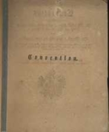 Konwencyia między Nayiaśnieyszym Cesarzem Austryiackim, Królem Węgierskim, Czeskim etc. a Nayiaśnieyszym Królem Pruskim, w następności warunków traktatu z dnia 3. Maia/21. Kwietnia 1815, handlu Prowincyy, należących do Polski, tak iak w roku 1772 istniała, tycząca się. Podpisana w Warszawie dnia 22. Marca 1817, i od obu Wysokich Dworów umawiających się ratyfikowana.