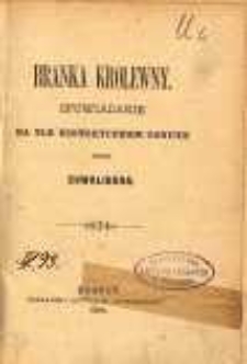 Branka królewny, opowiadanie na tle historycznem osnute.