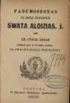 Padumoszonas uz seszu swatdiniu swata Aloizias. J. aba uz cytas dinaskotrom mas it pi Diwa Gołda. Pa zwaleyszonay werszniku.